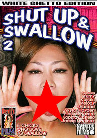 Shut Up And Swallow 02